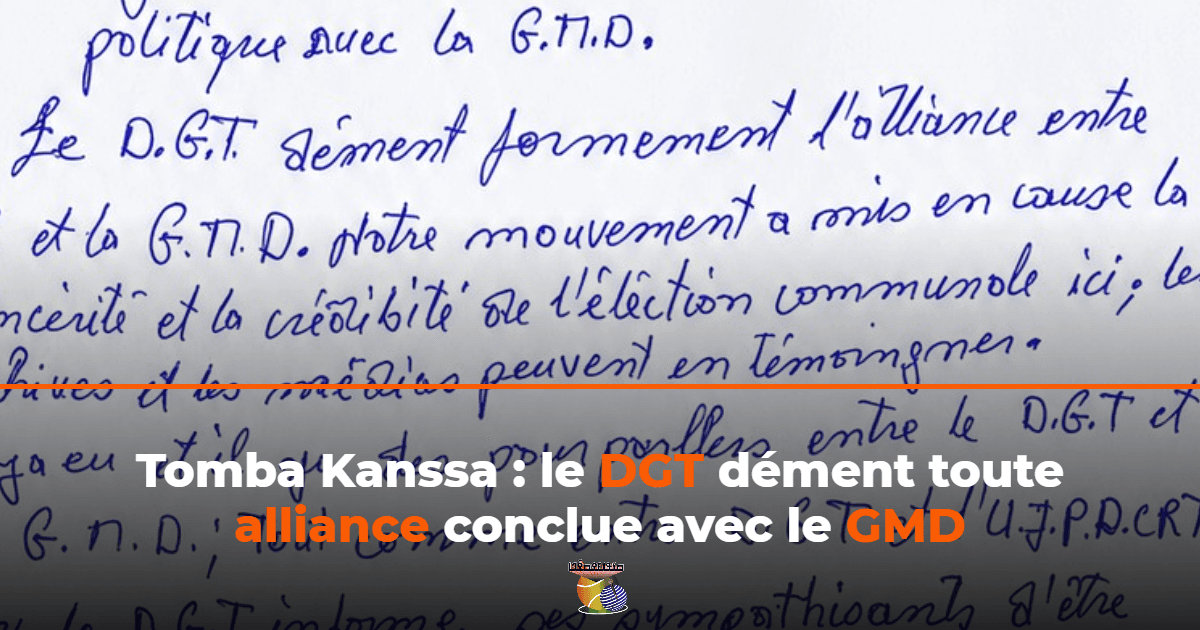Tomba : le mouvement D.G.T dément une alliance et appelle ses sympathisants au calme